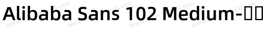 Alibaba Sans 102 Medium字体转换